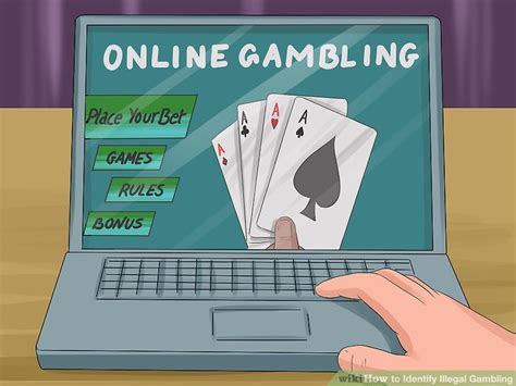 How to Identify Illegal Gambling: 14 Steps (with Pictures).